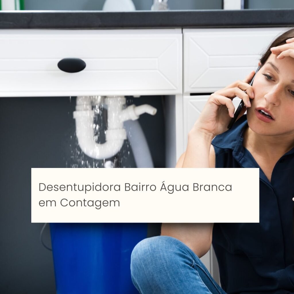 Desentupidora Bairro Água Branca em Contagem